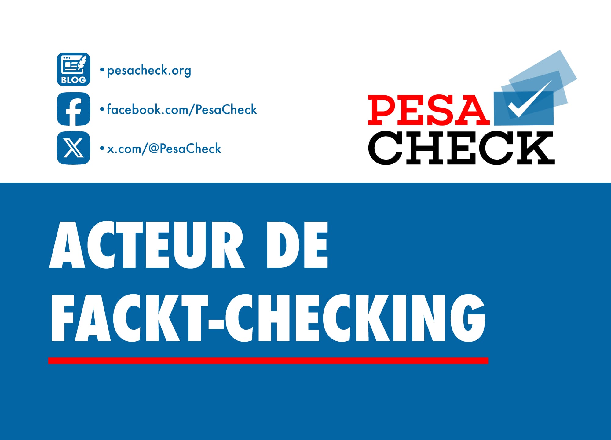 PesaCheck, l’organisation de fact-checking à échelle continentale