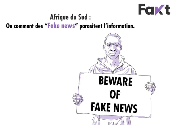 Afrique du Sud : Comment des “Fake news” parasitent l’information